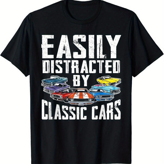 Easy To Be Distracted By Classic Cars T-shirt