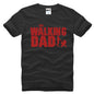 The Walking Dad Fathers Day Gift Men's Funny T-Shirt T Shirt Men Short Sleeve